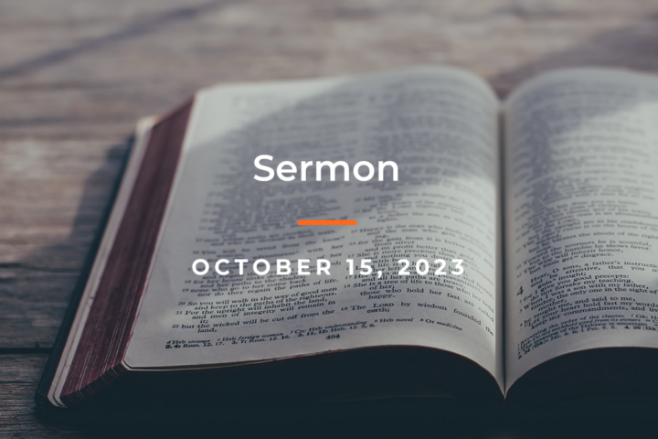 October 15, 2023 sermon thumbnail