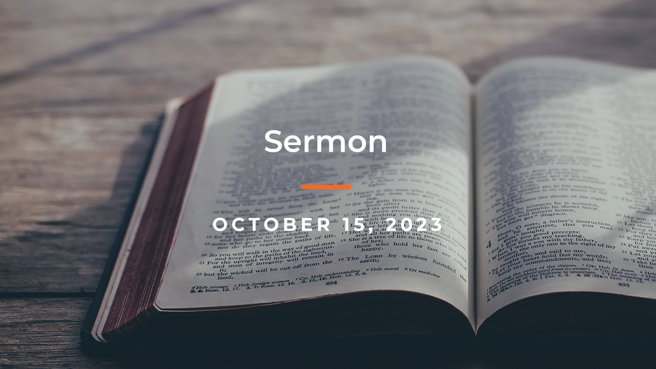 October 15, 2023 sermon thumbnail